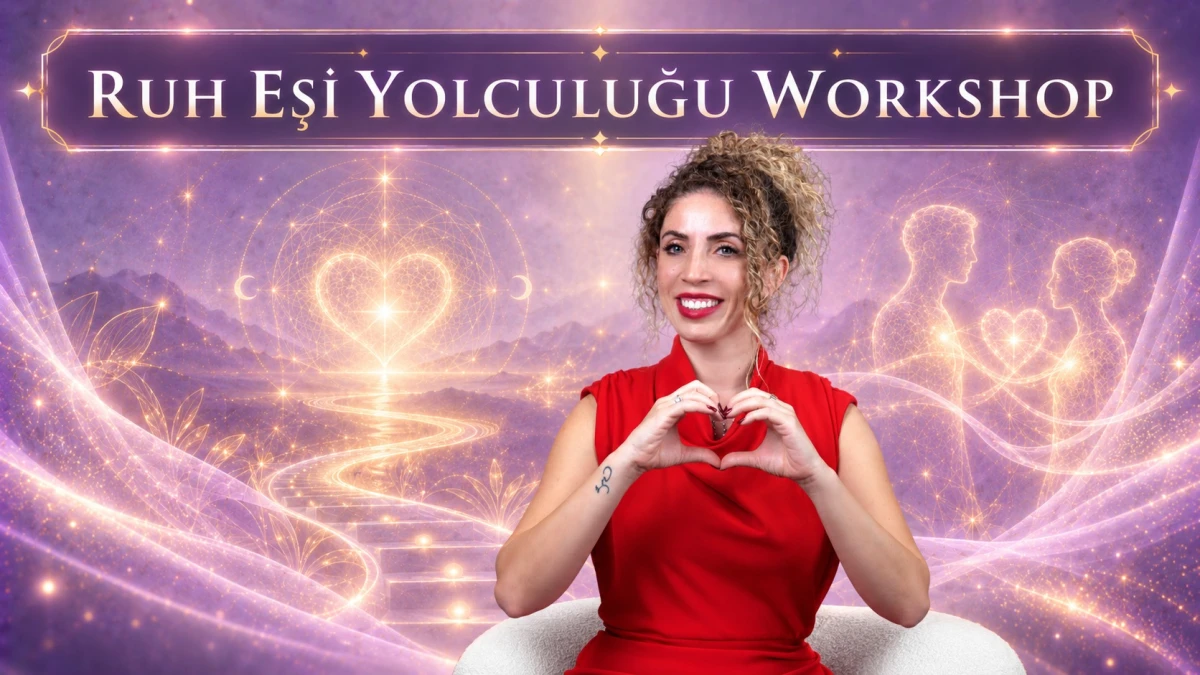 Ruh Eşi Yolculuğu Workshop